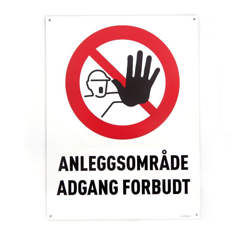 Anleggsområde skilt 30x40 cm